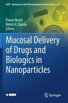 portada Mucosal Delivery of Drugs and Biologics in Nanoparticles (en Inglés)