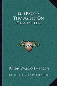 portada emerson's thoughts on character (en Inglés)