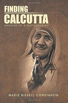 portada Finding Calcutta: Memoirs of a Photographer