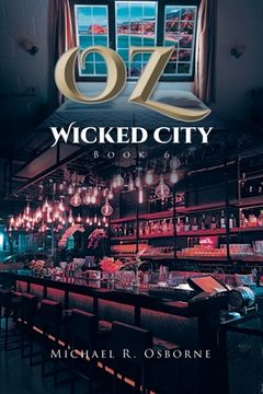 portada OZ Wicked City (en Inglés)