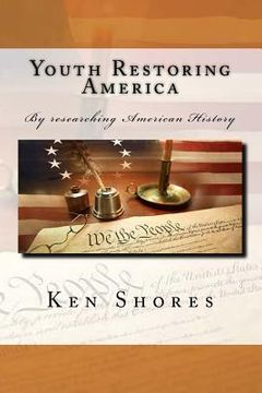 portada Youth Restoring America: Youth Restoring America (en Inglés)