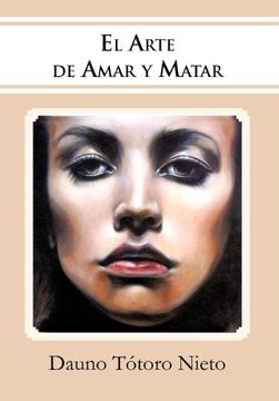 portada El Arte de Amar y Matar (in Spanish)