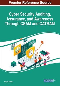 portada Cyber Security Auditing, Assurance, and Awareness Through CSAM and CATRAM (in English)