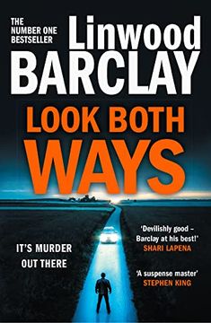portada Look Both Ways: From the International Bestselling Author of Books Like Take Your Breath Away Comes an Electrifying new Crime Thriller
