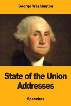 portada State of the Union Addresses (in English)