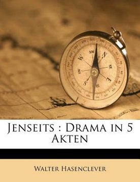 portada Jenseits: Drama in 5 Akten (en Alemán)