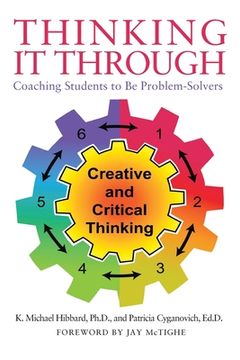 portada Thinking It Through: Coaching Students to Be Problem-Solvers (en Inglés)