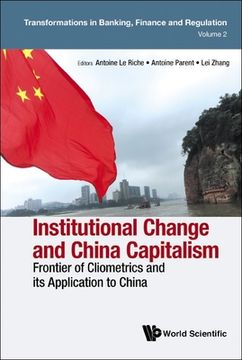 portada Institutional Change and China Capitalism: Frontier of Cliometrics and Its Application to China (en Inglés)