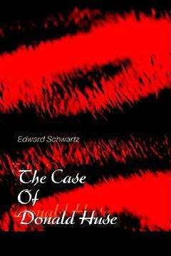 portada the case of donald huse (in English)