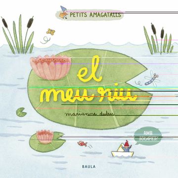 portada El meu Riu: 1 (Petits Amagatalls) (in Catalá)