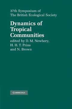 portada Dynamics of Tropical Communities Paperback (Symposia of the British Ecological Society) 