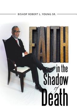 portada Faith in the Shadow of Death (en Inglés)