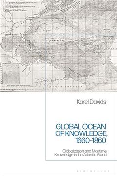 portada Global Ocean of Knowledge, 1660-1860: Globalization and Maritime Knowledge in the Atlantic World (en Inglés)