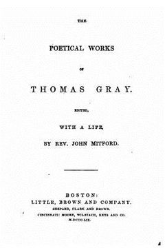 portada The Poetical Works of Thomas Gray, With a Life