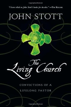 portada The Living Church: Convictions of a Lifelong Pastor (in English)