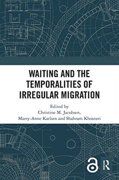 portada Waiting and the Temporalities of Irregular Migration (en Inglés)