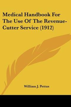 portada medical handbook for the use of the revenue-cutter service (1912)