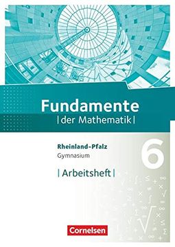 portada Fundamente der Mathematik 6. Schuljahr - Rheinland-Pfalz - Arbeitsheft mit Lösungen (en Alemán)