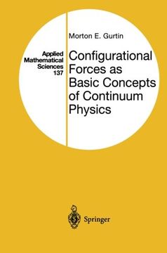 portada Configurational Forces as Basic Concepts of Continuum Physics (Applied Mathematical Sciences)