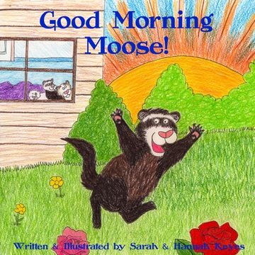 portada Good Morning Moose (en Inglés)