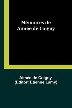 portada Mémoires de Aimée de Coigny (en Francés)