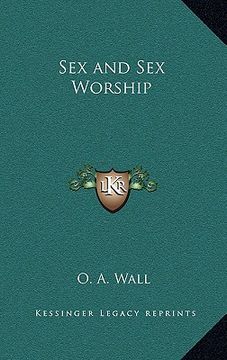 portada sex and sex worship (en Inglés)