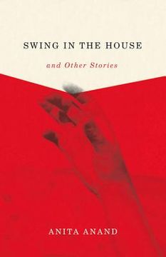 portada Swing in the House and Other Stories (en Inglés)