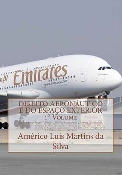 portada Direito Aeronautico e do Espaco Exterior - VOLUME 1: Espaco aereo - Direito Aeronautico - Aviação Civil - CBA - Trafego Aereo - Infraestrutura - Prote (in Portuguese)