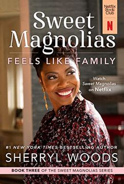 portada Feels Like Family: A Novel (a Sweet Magnolias Novel, 3) (in English)