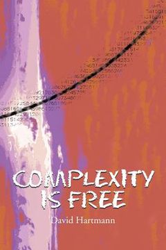 portada Complexity Is Free (en Inglés)