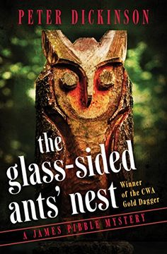 portada The Glass-Sided Ants'Nest: 1 (The James Pibble Mysteries) (en Inglés)