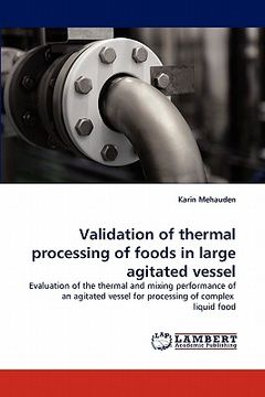 portada validation of thermal processing of foods in large agitated vessel