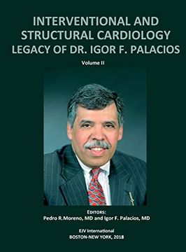 portada Interventional and Structural Cardiology. Legacy of dr. Igor f. Palacios; Vol ii 