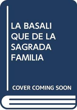 portada La Basalique de la Sagrada Família (en Francés)