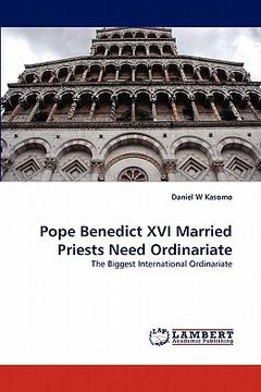 portada pope benedict xvi married priests need ordinariate (en Inglés)