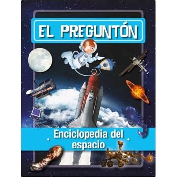 portada El Pregunton: Enciclopedia del Espacio (in Spanish)
