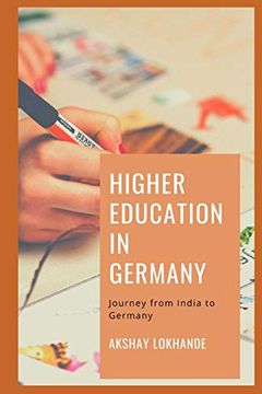 portada Higher Education in Germany: Journey From India to Germany (en Inglés)