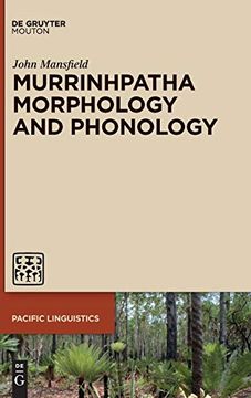 portada Murrinhpatha Morphology and Phonology: 653 (Pacific Linguistics [Pl]) (en Inglés)