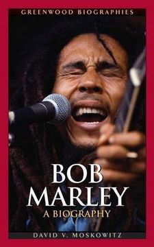portada Bob Marley: A Biography (Greenwood Biographies) (en Inglés)