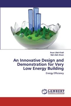 portada An Innovative Design and Demonstration for Very Low Energy Building (en Inglés)