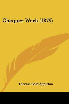 portada chequer-work (1879)