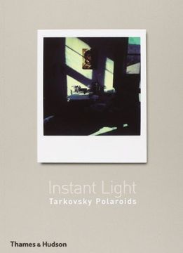 portada Instant Light Tarkovsky Polaroids (en Inglés)