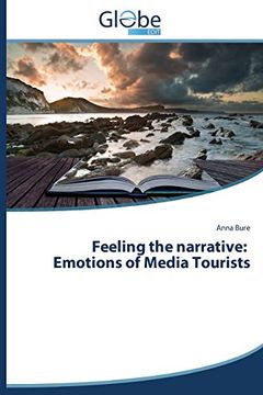 portada Feeling the narrative: Emotions of Media Tourists