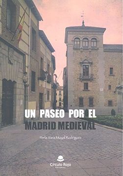 portada Un paseo por el Madrid medieval