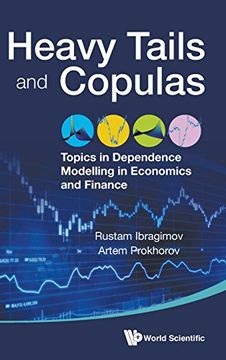 portada Heavy Tails and Copulas: Topics in Dependence Modelling in Economics and Finance