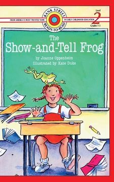 portada The Show-and-Tell Frog: Level 2 