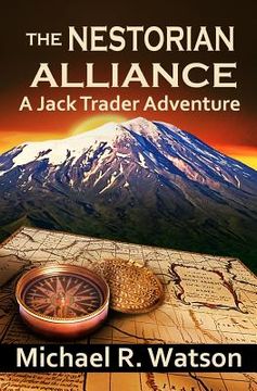 portada The Nestorian Alliance: A Jack Trader Adventure (en Inglés)