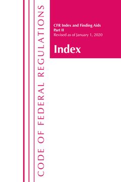 portada Code of Federal Regulations, Index and Finding Aids, Revised as of January 1, 2020: Part 2 (in English)