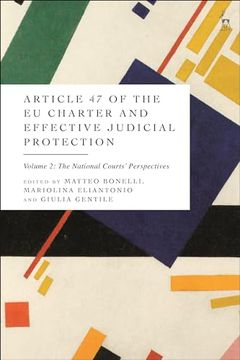 portada Article 47 of the EU Charter and Effective Judicial Protection, Volume 2: The National Courts' Perspectives