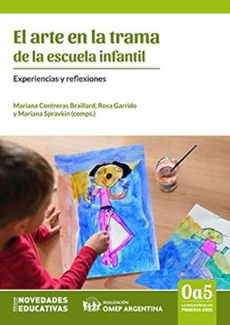 portada Arte en la Trama de la Escuela Infantil Experiencias y Reflexiones (Rustica)